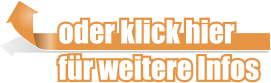 oder klick hier fr weitere Infos