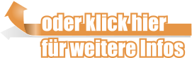 oder klick hier fr weitere Infos
