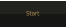 Start