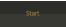 Start
