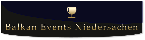 Balkan Events Niedersachen